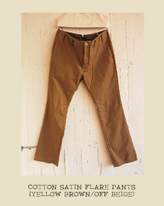 COTTON SATIN FLARE PANTS(YELLOW BROWN/OFF BEIGE)